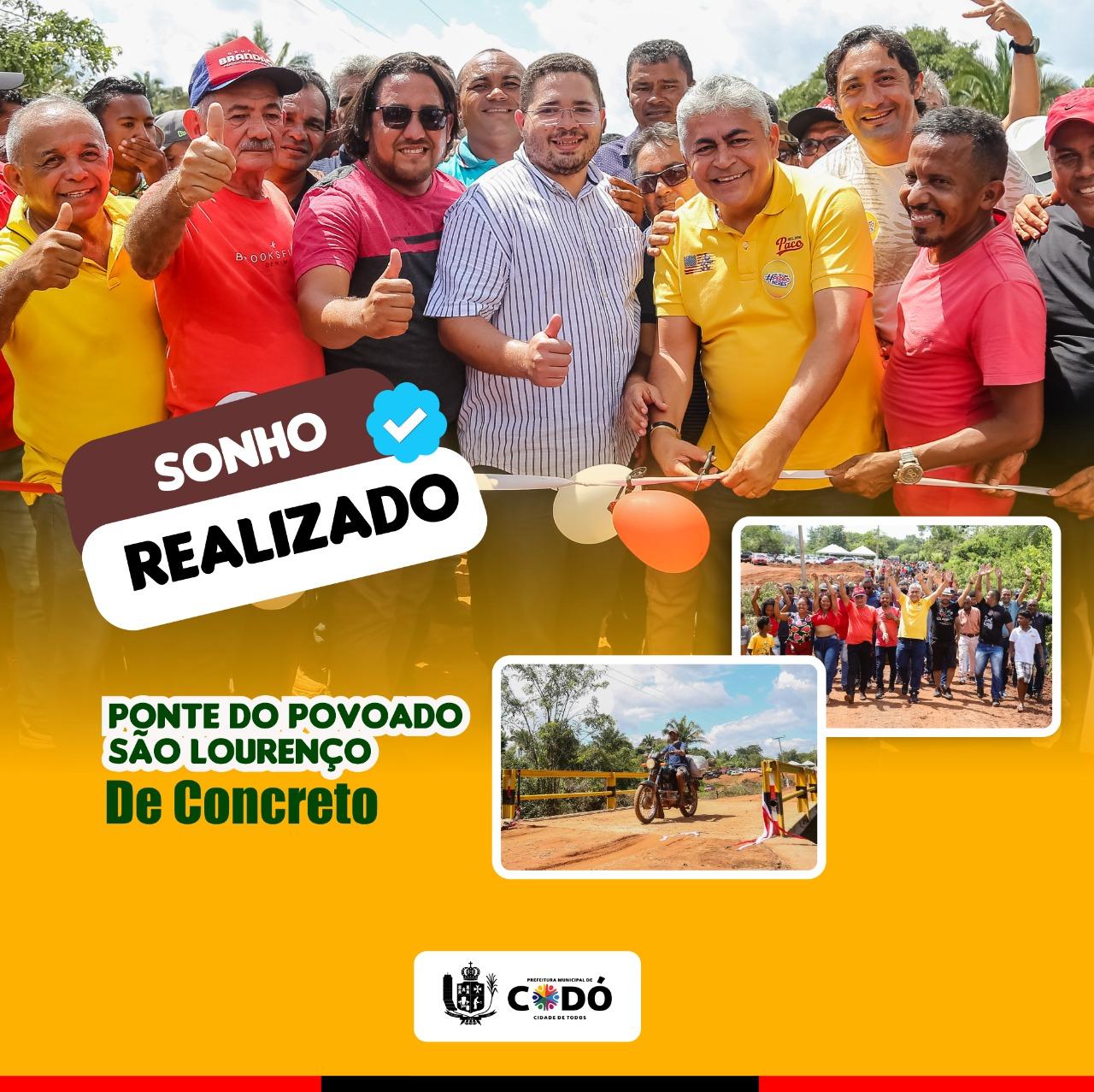 Sonho Realizado, Ponte do Povoado São Lourenço de Concreto