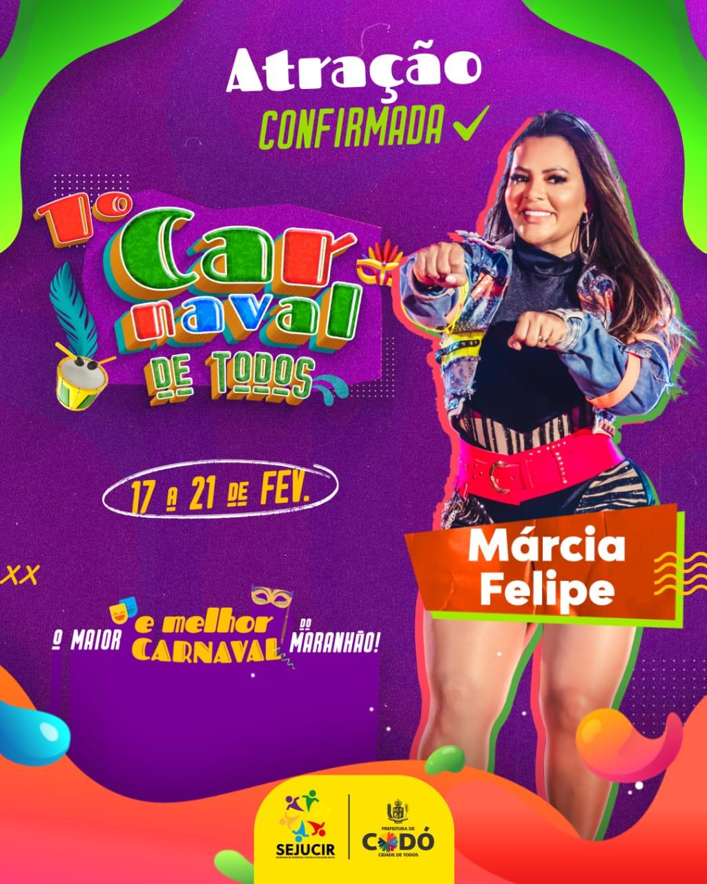 Prefeitura de Codó divulga primeira atração do carnaval, Márcia Felipe
