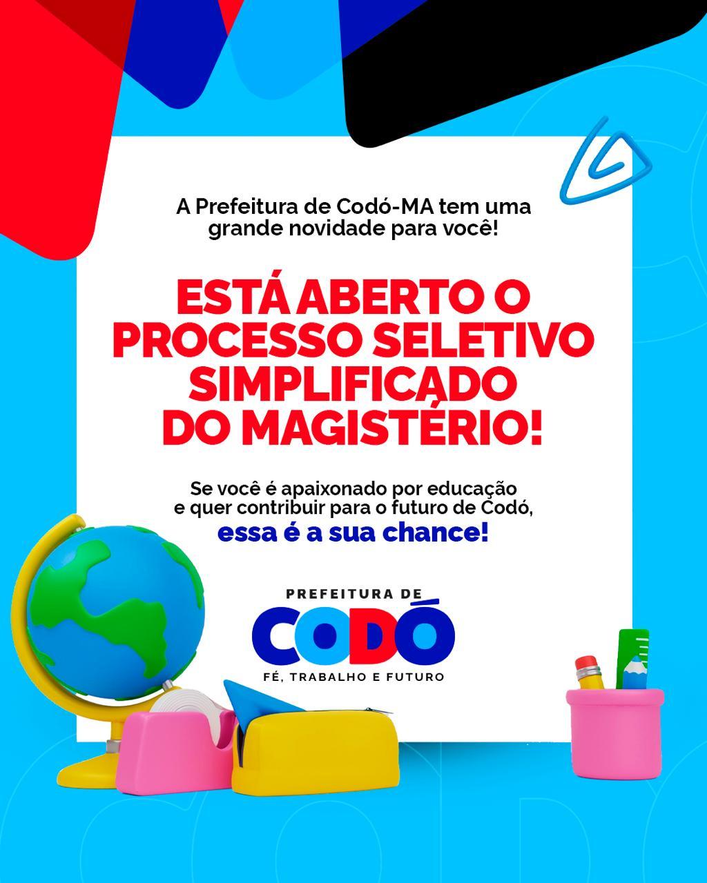 PREFEITURA DE CODÓ ABRE INSCRIÇÕES PARA PROCESSO SELETIVO SIMPLIFICADO DO MAGISTÉRIO